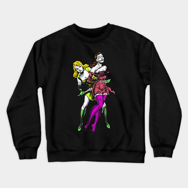 Womens Kinky bdsm Cute Sexy Lesbian Dominatrix Bondage seekers Crewneck Sweatshirt by Juandamurai